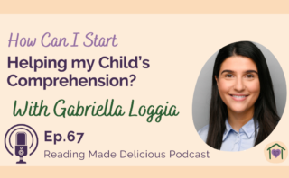 3 Things to Do When Life Gets in the Way of Teaching Your Child to Read  [Ep 65] 