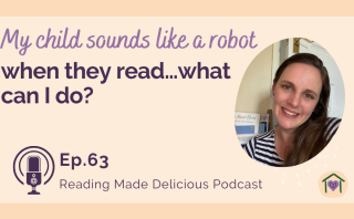 When Should My Child Stop Sounding Out Every Word when Learning to Read?   [Ep 64] 